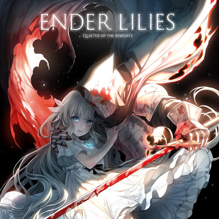 Ender Lilies: Quietus of the Knights